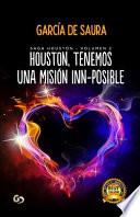 Houston, Tenemos una Misión Inn-Posible