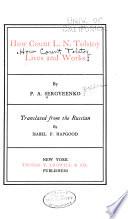 How Count L.N. Tolstoy Lives and Works