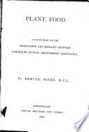 How crops grow, revised and adapted by A.H. Church and W.T.T. Dyer