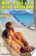 How to Get a Job with a Cruise Line