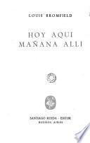 Hoy aquí mañana alli