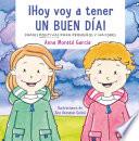 ¡Hoy voy a tener un buen día!