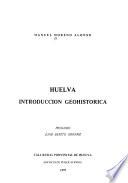 Huelva, introducción geohistórica