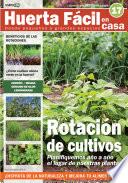 Huerta Fácil en casa 17 - Cultiva desde pequeños a grandes espacios