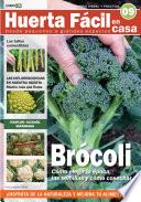 Huerta Fácil en casa 9 - Cultiva desde pequeños a grandes espacios