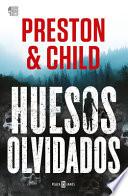 Huesos Olvidados / Old Bones