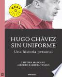 Hugo Chávez sin uniforme