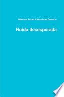 Huida desesperada