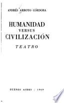 Humanidad versus civilización