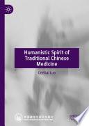 Humanistic Spirit of Traditional Chinese Medicine