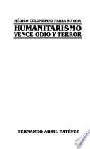 Humanitarismo vence odio y terror