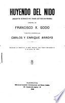 Huyendo del nido