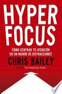 Hyperfocus