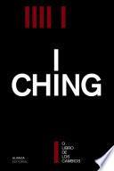 I Ching o El libro de los cambios