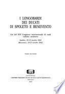 I longobardi dei ducati di Spoleto e Benevento