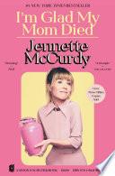 I'm Glad My Mom Died