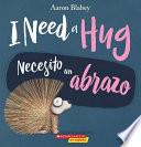 I Need a Hug