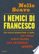 I nemici di Francesco