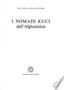 I nomadi Kuci dell'Afghanistan