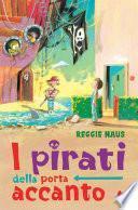 I pirati della porta accanto