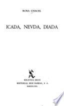 Icada, Nevda, Diada