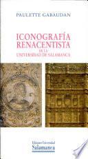 Iconografía renacentista de la Universdad de Salamanca