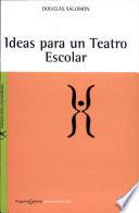 Ideas para un teatro escolar