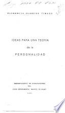 Ideas para una teoría de la personalidad
