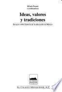 Ideas, valores y tradiciones