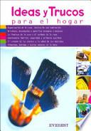 Ideas y trucos para el hogar