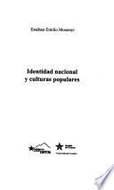 Identidad nacional y culturas populares