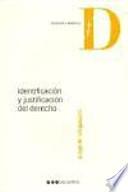 Identificación y justificación del derecho