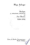 Ideología y estructuras narrativas en José Donoso, 1950-1970