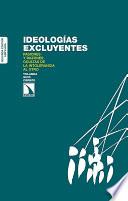 Ideologías excluyentes
