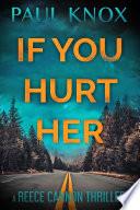 If You Hurt Her