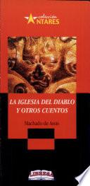 IGLESIA DEL DIABLO, LA Y OTROS CUENTOS 2a., ed.