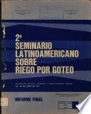 II Seminario Latinoamericano Sobre Riego Por Goteo