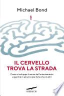 Il cervello trova la strada