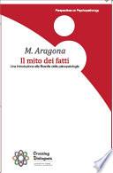 Il mito dei fatti. Una introduzione ala filosofia della psicopatologia
