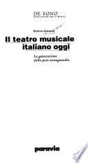 Il teatro musicale italiano oggi
