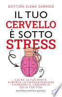 Il tuo cervello è sotto stress