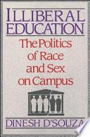 Illiberal Education