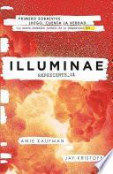 ILLUMINAE. EXPEDIENTE_01 (ILLUMINAE 1)