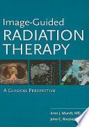 Image-guided Radiation Therapy