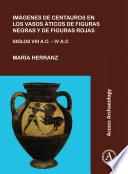 Imágenes de centauros en los vasos áticos de figuras negras y de figuras rojas