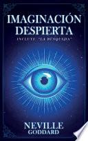 Imaginación Despierta (Incluye La Búsqueda) - Coleccion Deluxe