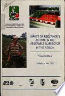 Impacto de la acción de REDCAHOR en el sector hortícola de la región/ Impact of REDCAHOR's action on the vegetable subsector in the region