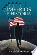Imperios E Historia