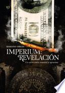 Imperium. Revelación