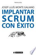 Implantar SCRUM con éxito